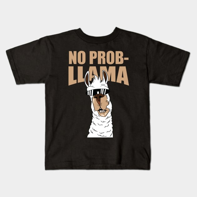 Llama no problem probllama funny cool Kids T-Shirt by daizzy